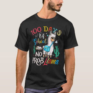 100 Days Of School No Prob Llama Teacher And Stude T-Shirt
