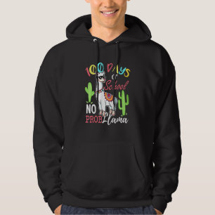 100 Days Of School No Prob Llama Teachers Hoodie