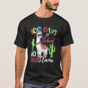 100 Days Of School No Prob Llama Teachers T-Shirt