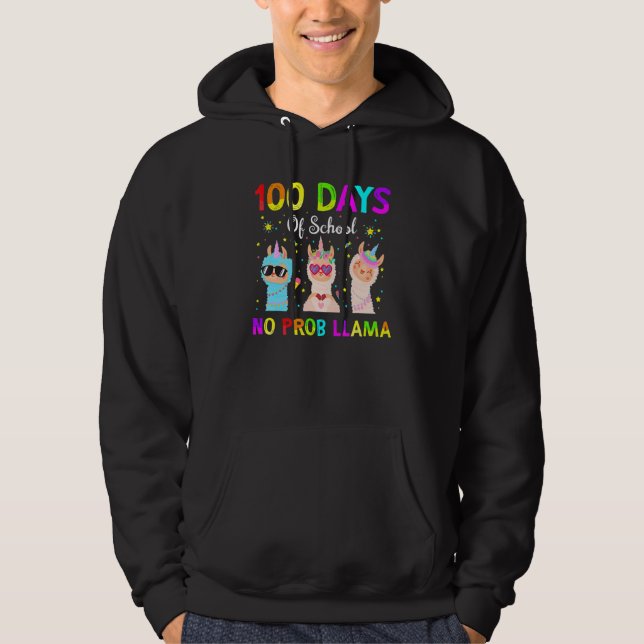 100 Days Of School No Probllama Llama Happy 100th  Hoodie (Front)
