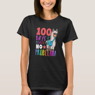100 Days of School No Probllama Llama Happy 100th  T-Shirt