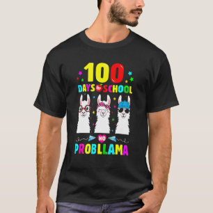 100 Days of School No Probllama Llama Teachers Stu T-Shirt