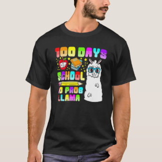 100 Days Of School No Probllama Shirts, Teacher Ll T-Shirt