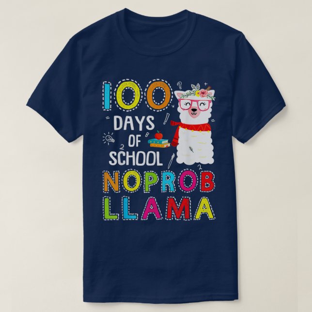 100 Days of School No Probllama Wearing Glasses T-Shirt (Design Front)