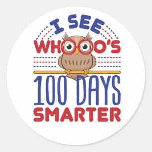 100 Days of School Owl Smarter Teacher  Classic Round Sticker