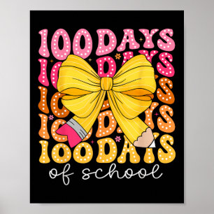 100 Days Of School Pencil Coquette Bow Girls Kids Poster