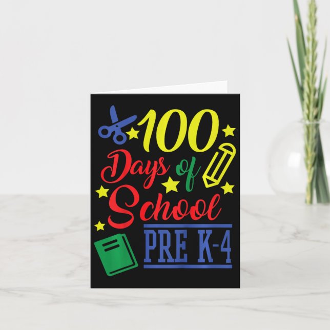 100 Days Of School Pre-k 4  Card (Front)