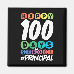 100 Days Of School Principal  Magnet