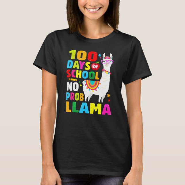 100 Days Of School Shirt No Probllama Llama 100th  (Front)