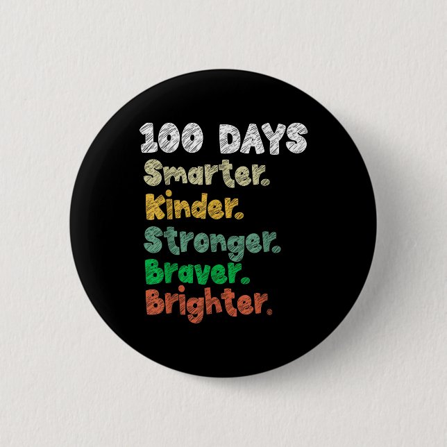 100 Days Of School Smarter 100th Days Of School 2 Inch Round Button (Front)