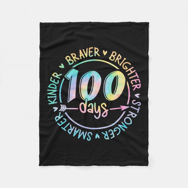 100 Days Of School Smarter Kinder Stronger Brighte Fleece Blanket (Front)