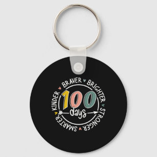 100 Days Of School Smarter Kinder Stronger Brighte Keychain