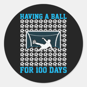 100 Days Of School Soccer 100th Day Of School For  Classic Round Sticker