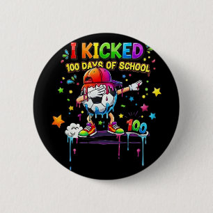 100 Days Of School Soccer Drip Kids Boys Funny 100 2 Inch Round Button