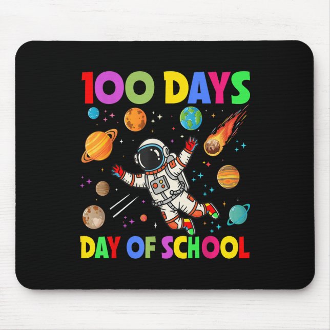 100 Days Of School Space Astronaut 100th Day Mouse Pad (Front)