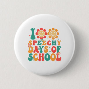 100 Days Of School Speech Therapy Groovy Slp Teach 2 Inch Round Button