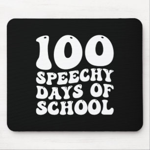 100 Days Of School Speech Therapy Happy 100th Day Mouse Pad