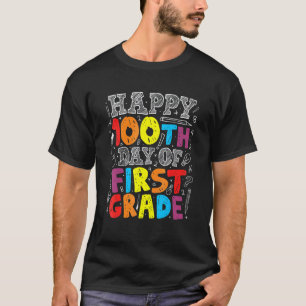 100 Days of School T 100th Day of 1st Grade Teache T-Shirt