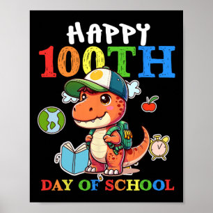 100 Days Of School T Rex Dinosaur Teacher Boy  Poster