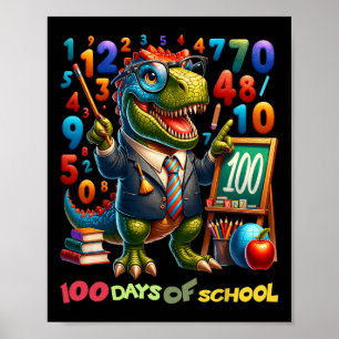 100 Days Of School T-rex Math Fun For Teachers And Poster