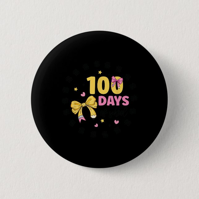 100 Days Of School Teacher Coquette Bow 100th Day  2 Inch Round Button (Front)