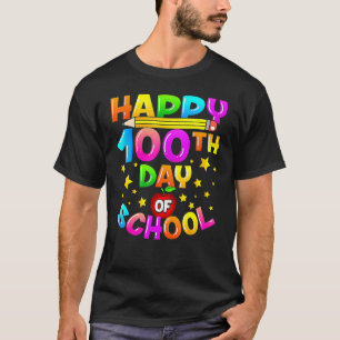 100 Days Of School Teacher Student Happy 100th Day T-Shirt
