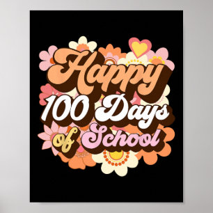 100 Days Of School Teachers Kids Groovy 100th Day Poster