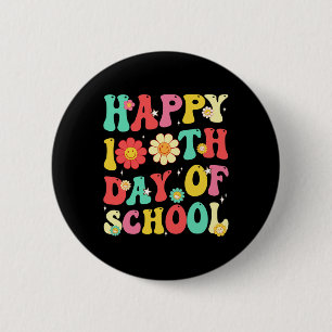 100 Days Of School Teachers Students 100th Day Sch 2 Inch Round Button