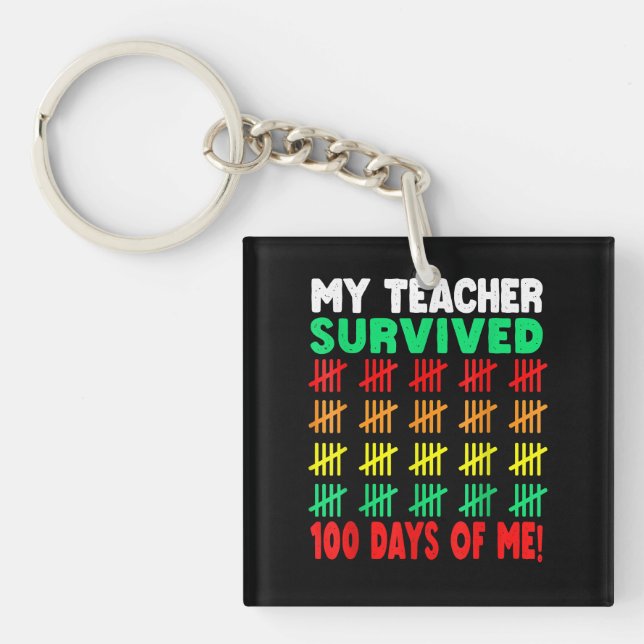 100 Days of School Tee Kids 100th Day of School Co Keychain (Front)