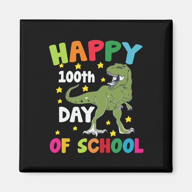 100 Days Of School Trex 100th Day of School  Magnet (Front)