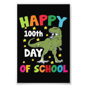 100 Days Of School Trex 100th Day of School Photo Print