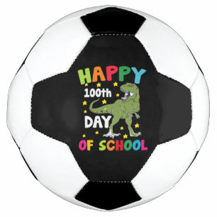 100 Days Of School Trex 100th Day of School  Soccer Ball