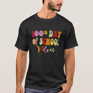 100 Days Of School Vibes Groovy 100th Day Of Schoo T-Shirt