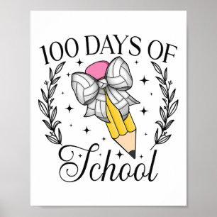100 Days Of School Volleybyll Coquette Pencil Bow  Poster