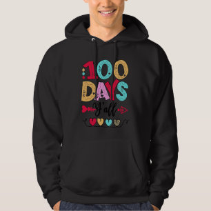 100 Days of School Y'all 100 Day Smarter Teacher S Hoodie