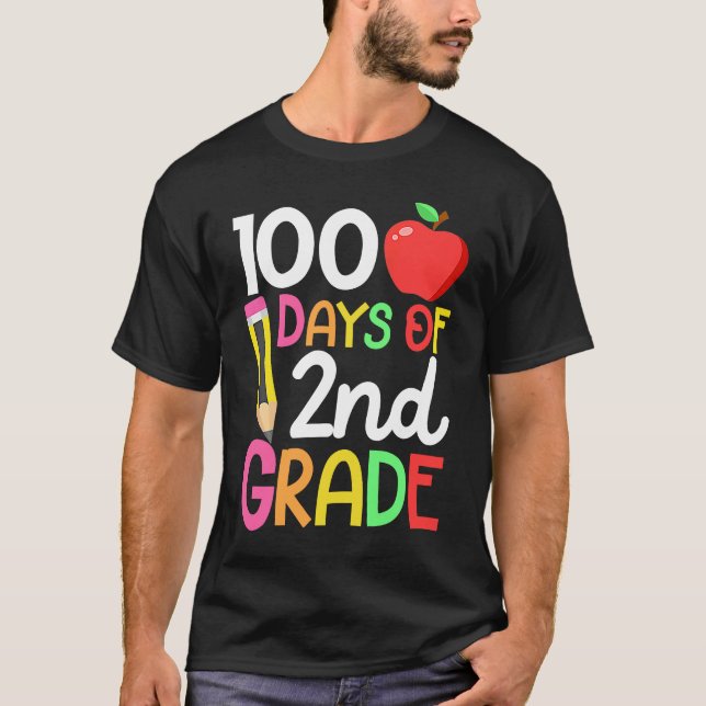 100 Days Of Second 2nd Grade Teacher 100th Day Of  T-Shirt (Front)