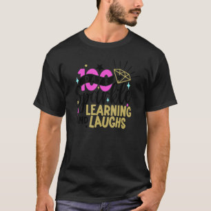 100 Days of Sparkle Learning and Laughs 100th Day  T-Shirt