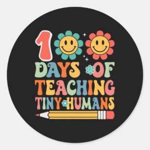100 Days Of Teaching Tiny Humans Teacher Student Classic Round Sticker