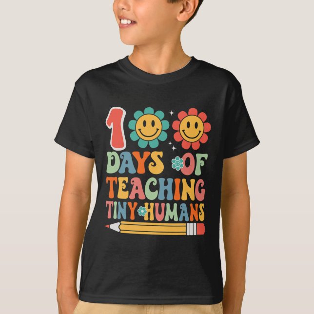 100 Days Of Teaching Tiny Humans Teacher Student  T-Shirt (Front)