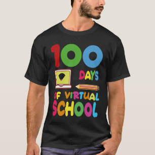 100 Days Of Virtual School 2023 T-Shirt
