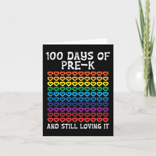 100 Days Pre-K Loving It Hearts 100th Day Of Schoo Card