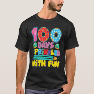 100 Days School Teacher Kids Sprinkled With Fun Do T-Shirt