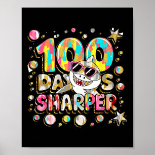 100 Days Sharper Shark Brighter Smarter 100 Days O Poster