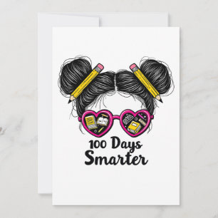 100 Days Smarter 100 days of School Messy Bun Holiday Card