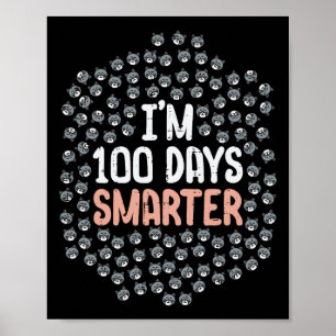 100 Days Smarter 100th Day Of School Kitten Cat  Poster