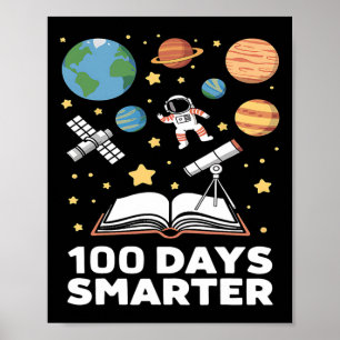 100 Days Smarter Cute Space Theme For Kids Poster