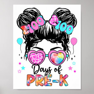 100 Days Smarter Girls Messy Bun Hair Pre-k Kids Poster
