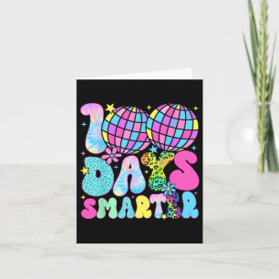 100 Days Smarter Happy 100th Day Of School Groovy Card