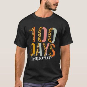 100 Days Smarter Happy 100th Day Of School Leopard T-Shirt