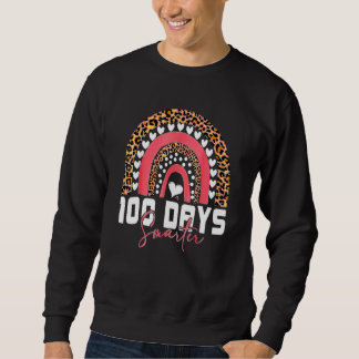 100 Days Smarter Happy 100th Day Of School Rainbow Sweatshirt